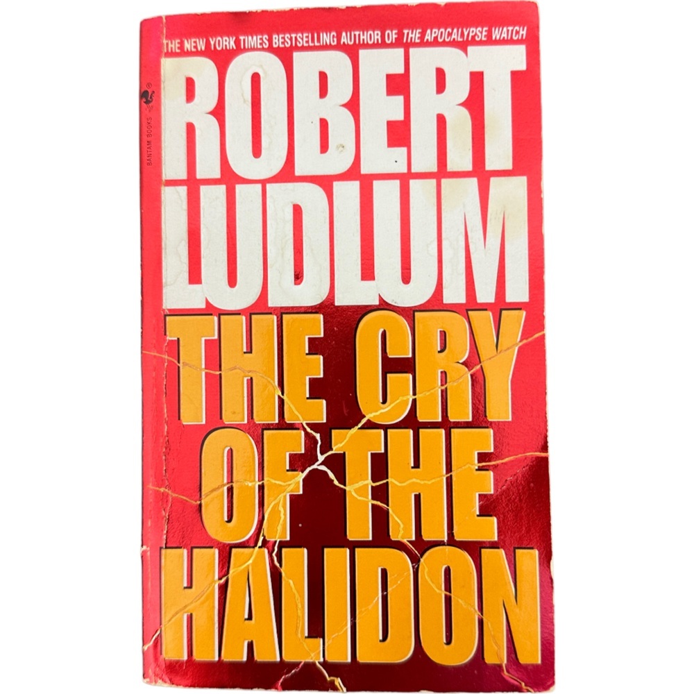 Robert Ludlum The Cry of the Halidon Paperback Novel Book Escapist Fiction Book